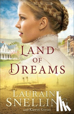 Snelling, Lauraine - Land of Dreams