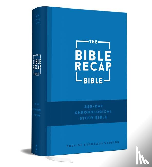 Cobble, Tara-Leigh - The Bible Recap 365-Day Chronological Study Bible