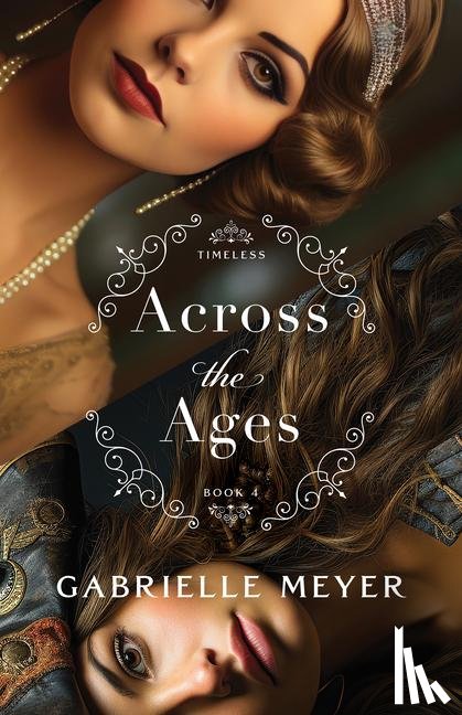 Meyer, Gabrielle - Meyer, G: Across the Ages