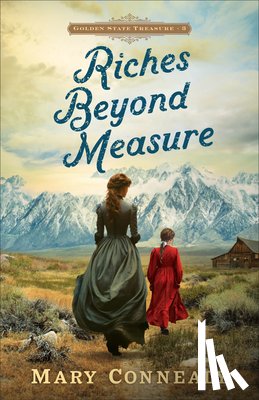 Connealy, Mary - Riches Beyond Measure