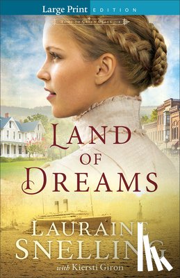 Snelling, Lauraine - Land of Dreams