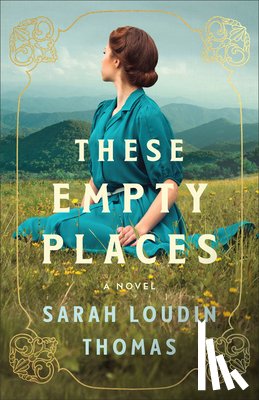 Thomas, Sarah Loudin - These Empty Places