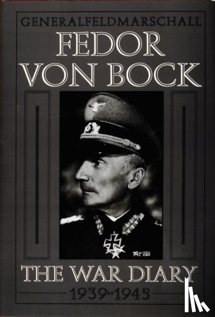 Gerbet, Klaus - Generalfeldmarschall Fedor Von Bock