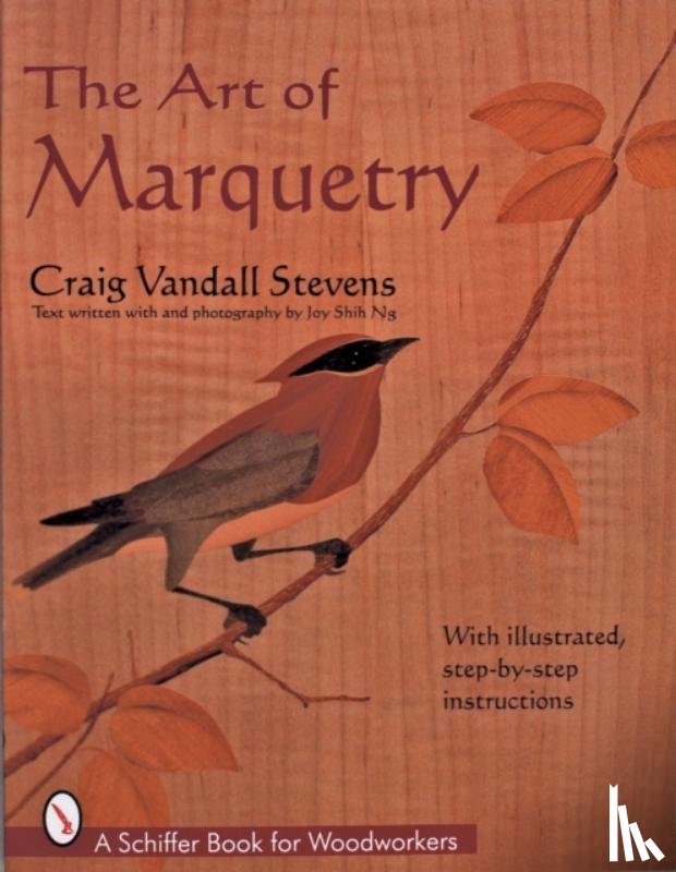 Stevens, Craig - The Art of Marquetry