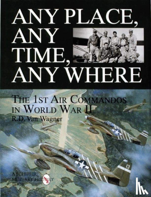 van Wagner, R.D. - Any Place, Any Time, Any Where