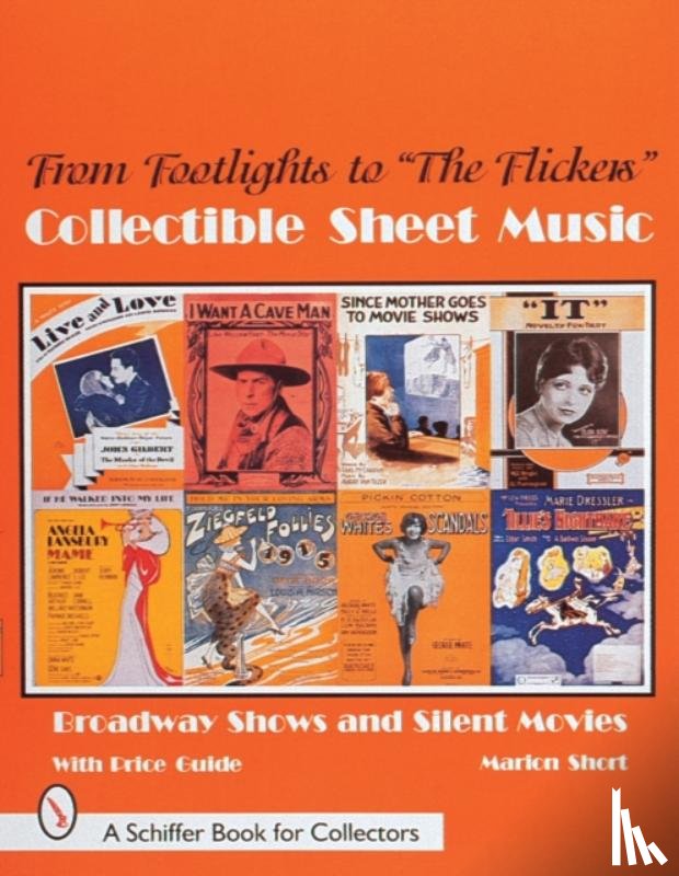 Short, Marion - From Footlights to "The Flickers," Collectible Sheet Music