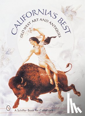 Brad Witherell - California's Best: Old West Art and Antiques