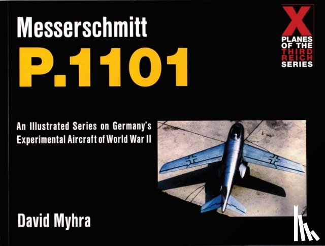 Myhra, David - Messerschmitt P.1101