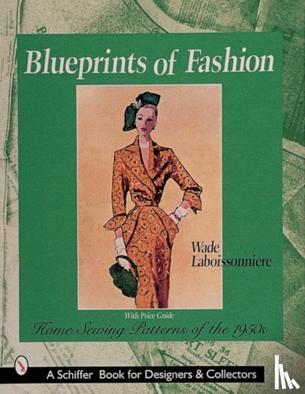 Laboissonniere, Wade - Blueprints of Fashion