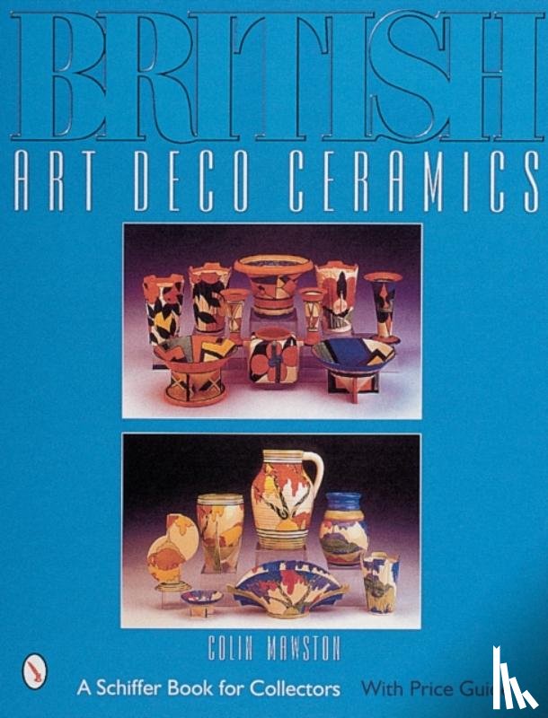 Mawston, Colin - British Art Deco Ceramics