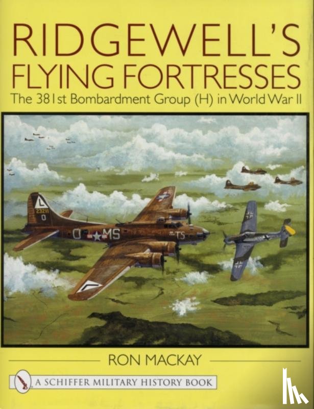 Mackay, Ron - Ridgewell's Flying Fortresses
