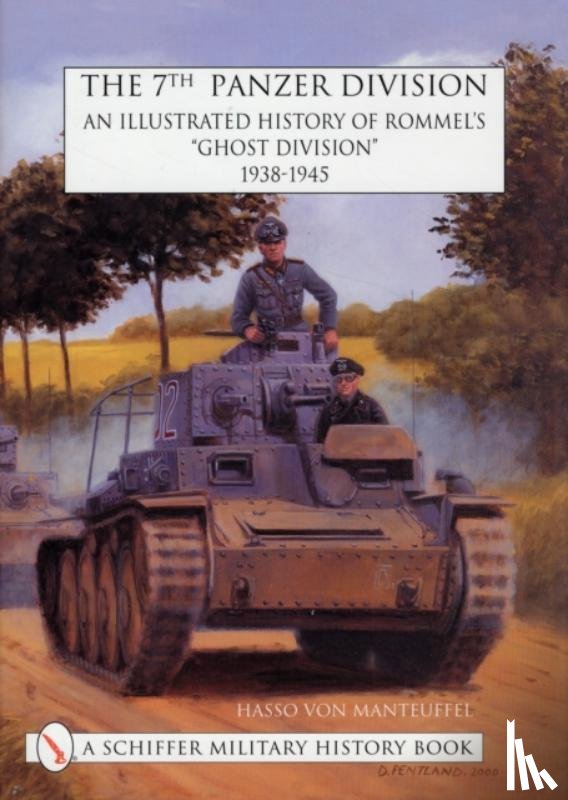 Manteuffel, Hasso v. - The 7th Panzer Division