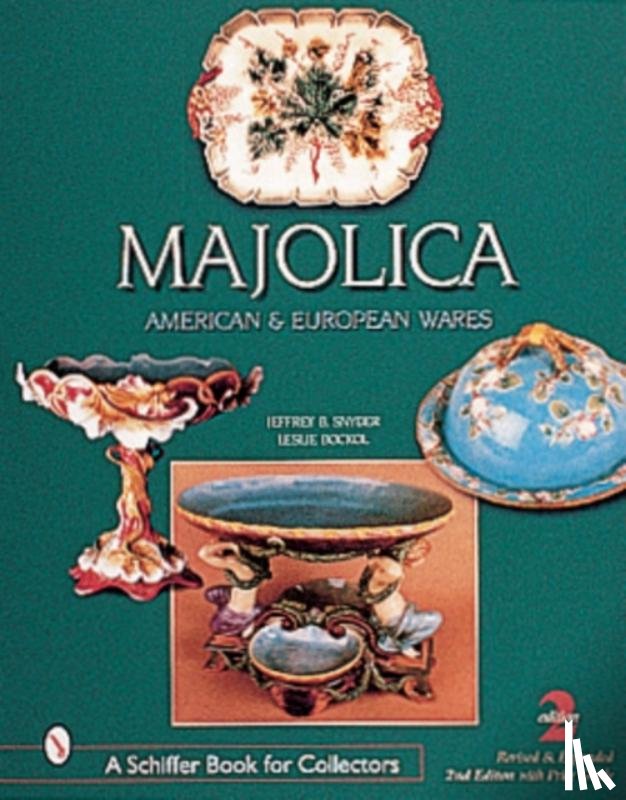 Snyder, Jeffrey B. - Majolica