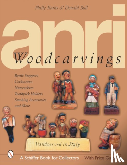 Philly Rains - ANRI Woodcarvings: Bottle Stpers, Corkscrews, Nutcrackers, Toothpick Holders, Smoking Accessories, and More