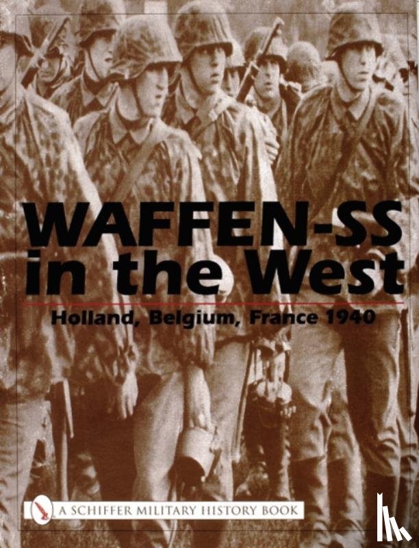 Beaver, Michael D. - Waffen-SS in the West: