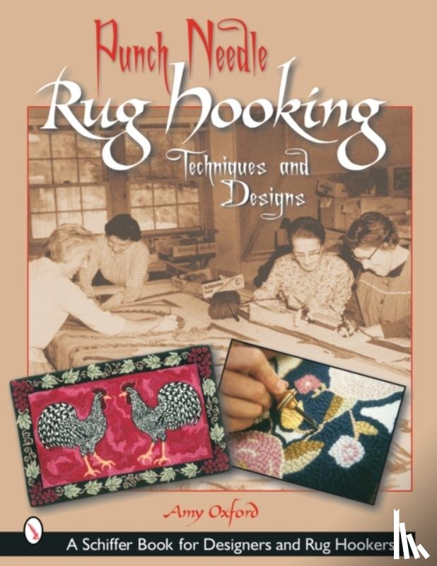 Oxford, Amy - Punch Needle Rug Hooking