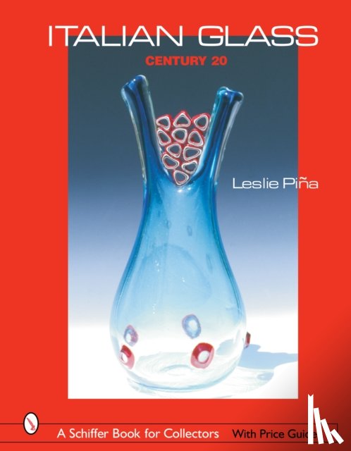 Pina, Leslie - Italian Glass