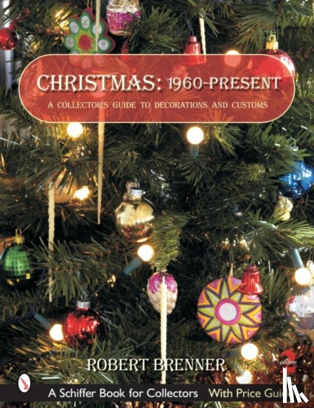 Brenner, Robert - Christmas 1960 to the Present