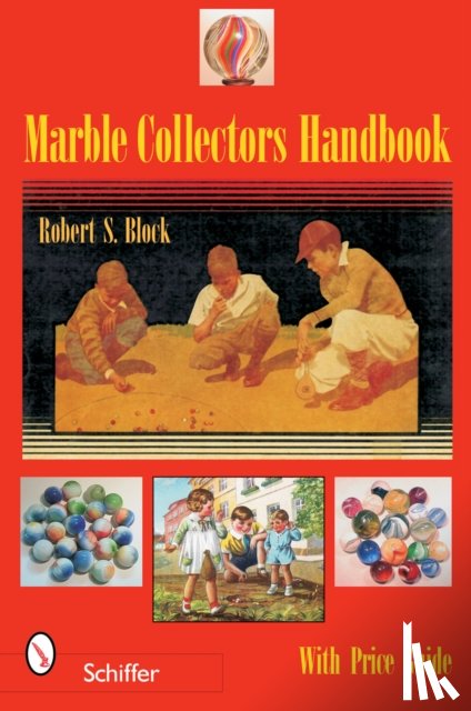 Block, Robert S. - Marble Collectors Handbook