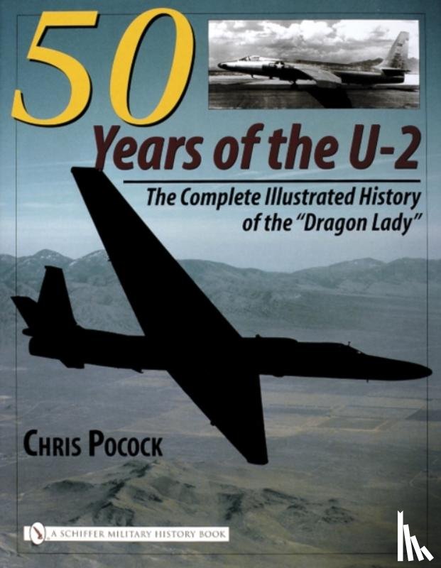 Pocock, Chris - 50 Years of the U-2