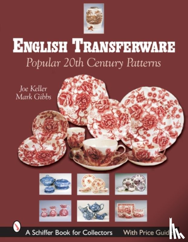 Keller, Joe - English Transferware