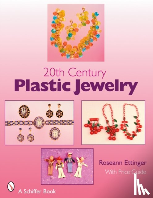 Ettinger, Roseann - 20th Century Plastic Jewelry