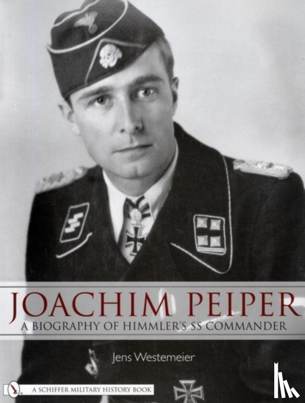 Westemeier, Jens - Joachim Peiper