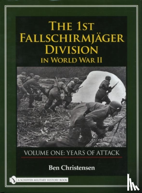 Christensen, Ben - The 1st Fallschirmjager Division in World War II