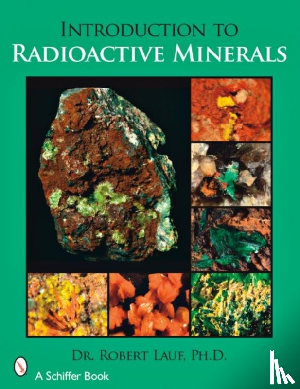 Lauf, Robert J. - Introduction to Radioactive Minerals
