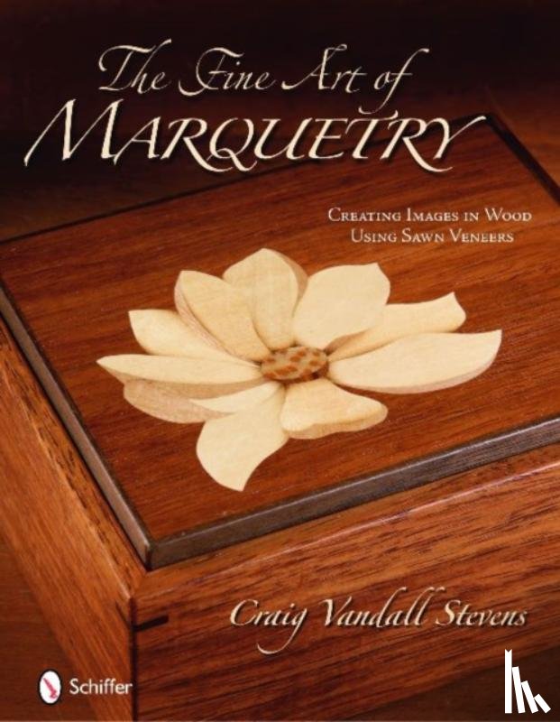 Stevens, Craig Vandall - The Fine Art of Marquetry