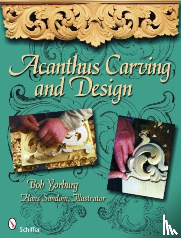 Bob Yorburg - Acanthus Carving