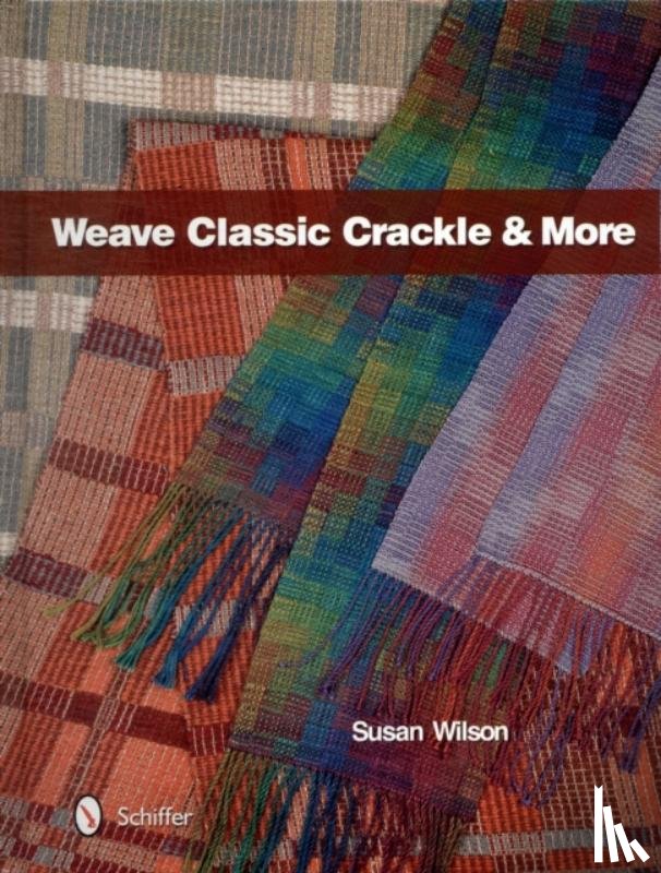Wilson, Susan - Weave Classic Crackle & More