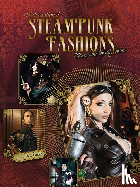 Lisa, Victoriana Lady - International Steampunk Fashions