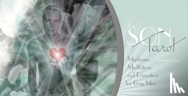Butler, Christopher - Son Tarot: Mysticism, Meditation, and Divination for Gay Men