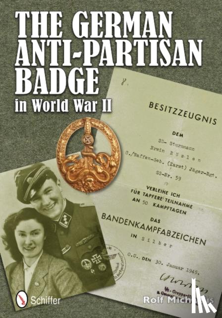 Michaelis, Rolf - German Anti-Partisan Badge in World War II