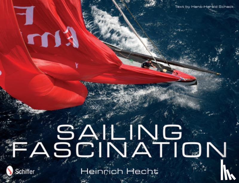 Hecht, Heinrich - Sailing Fascination