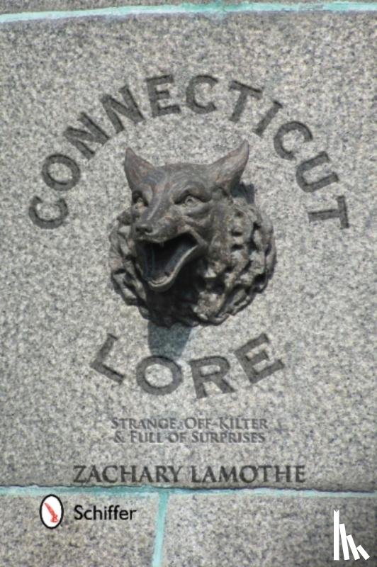 Lamothe, Zachary - Connecticut Lore