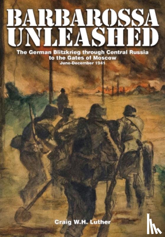 Luther, Craig W.H. - Barbarossa Unleashed