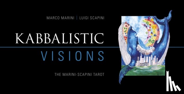 Marini, Marco - Kabbalistic Visions: The Marini-Scapini Tarot