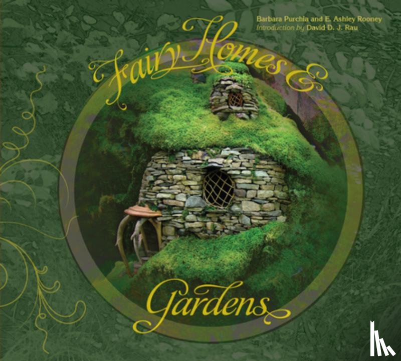 Rooney, Ashley, Purchia, Barbara - Fairy Homes and Gardens