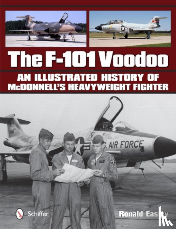 Easley, Ronald - The F-101 Voodoo