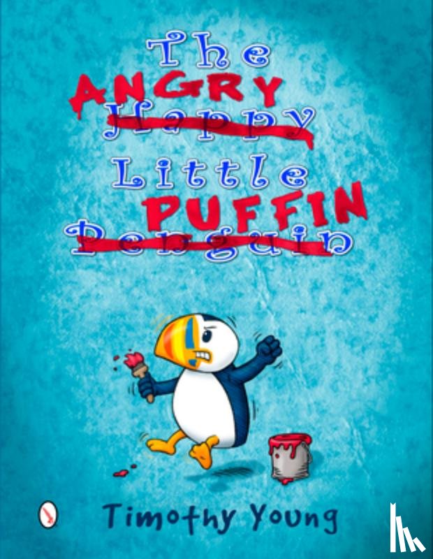 Young, Timothy - The Angry Little Puffin