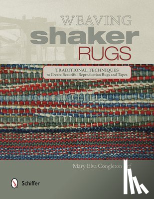 Erf, Mary Elva Congleton - Weaving Shaker Rugs