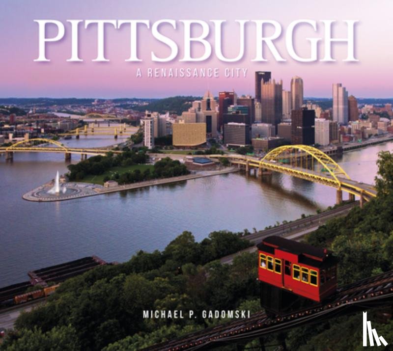 Gadomski, Michael P. - Pittsburgh