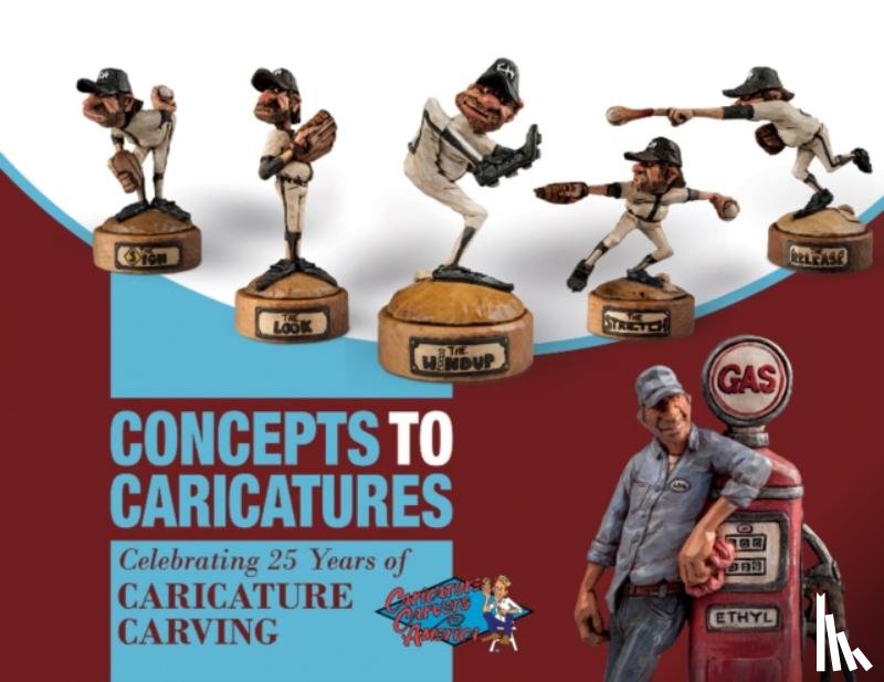 The Caricature Carvers of America - Concepts to Caricatures