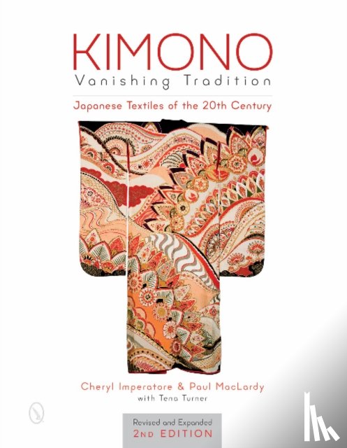 Imperatore, Cheryl, MacLardy, Paul - Kimono, Vanishing Tradition