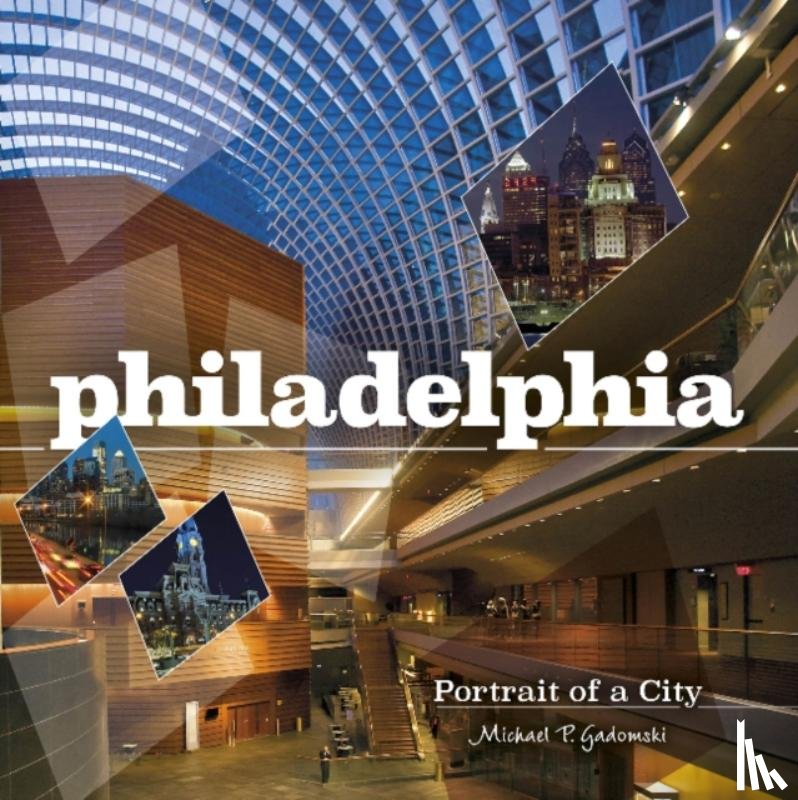 Gadomski, Michael P. - Philadelphia