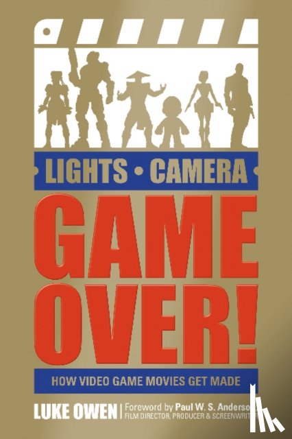 Owen, Luke - Lights, Camera, Game Over!