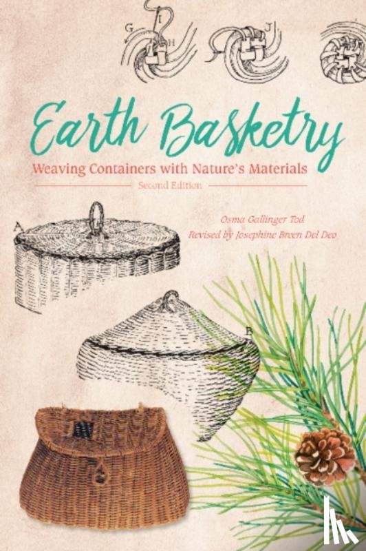 Tod, Osma Gallinger - Earth Basketry, 2nd Edition