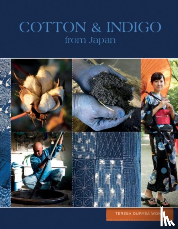 Duryea Wong, Teresa - Cotton & Indigo from Japan